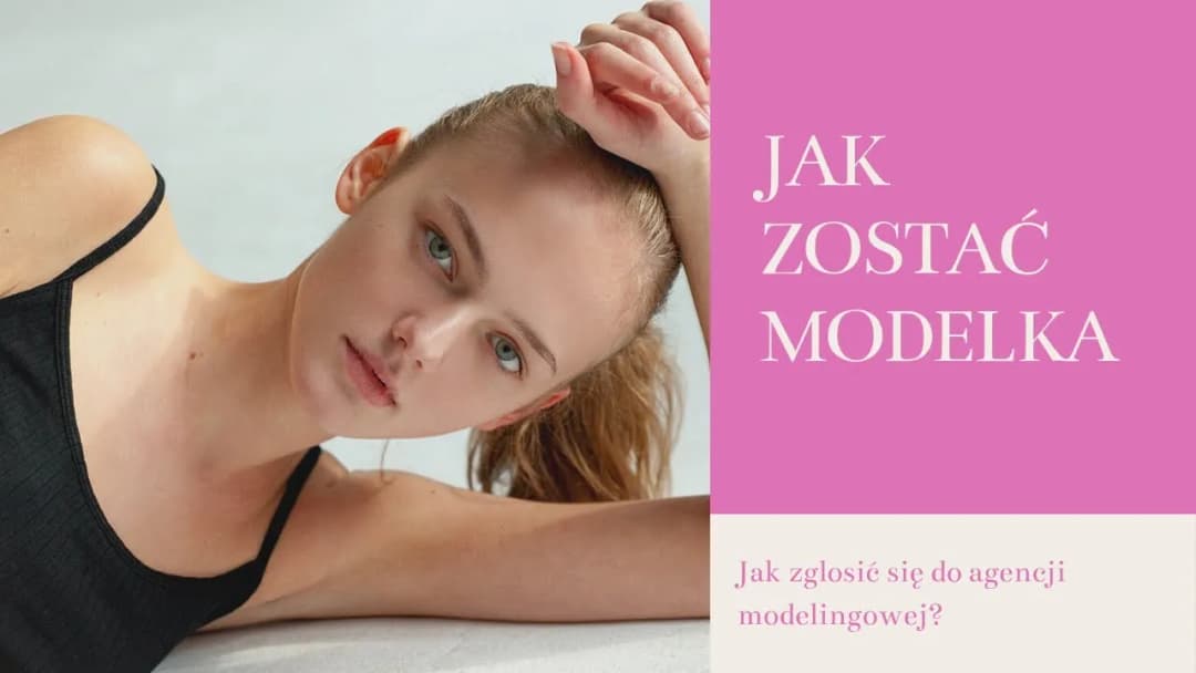 Modelka z niskim wzrostem: Przełam bariery i zdobądź wymarzone castingi